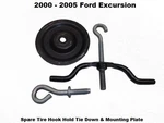 2C7Z1424BA 00 To 05 Ford Excursion Spare Tire Hook Hold Tie Down Mounting Plate. Fixed Price $109.00.