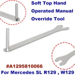 Soft Top Hand Operated Manual Override Tool For Mercedes W129 / R129 A1295810066. Fixed Price $11.59.