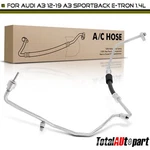 A/c Refrigerant Hose Liquid Line For Audi A3 2012-2019 1.4L Sportback E-tron. Fixed Price $35.68.