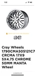 - Cray Manta 1790CMA505121C70 Wheel Rim Nib 5X4.75 17X9 Chrome 5X120.65. Fixed Price $107.00.